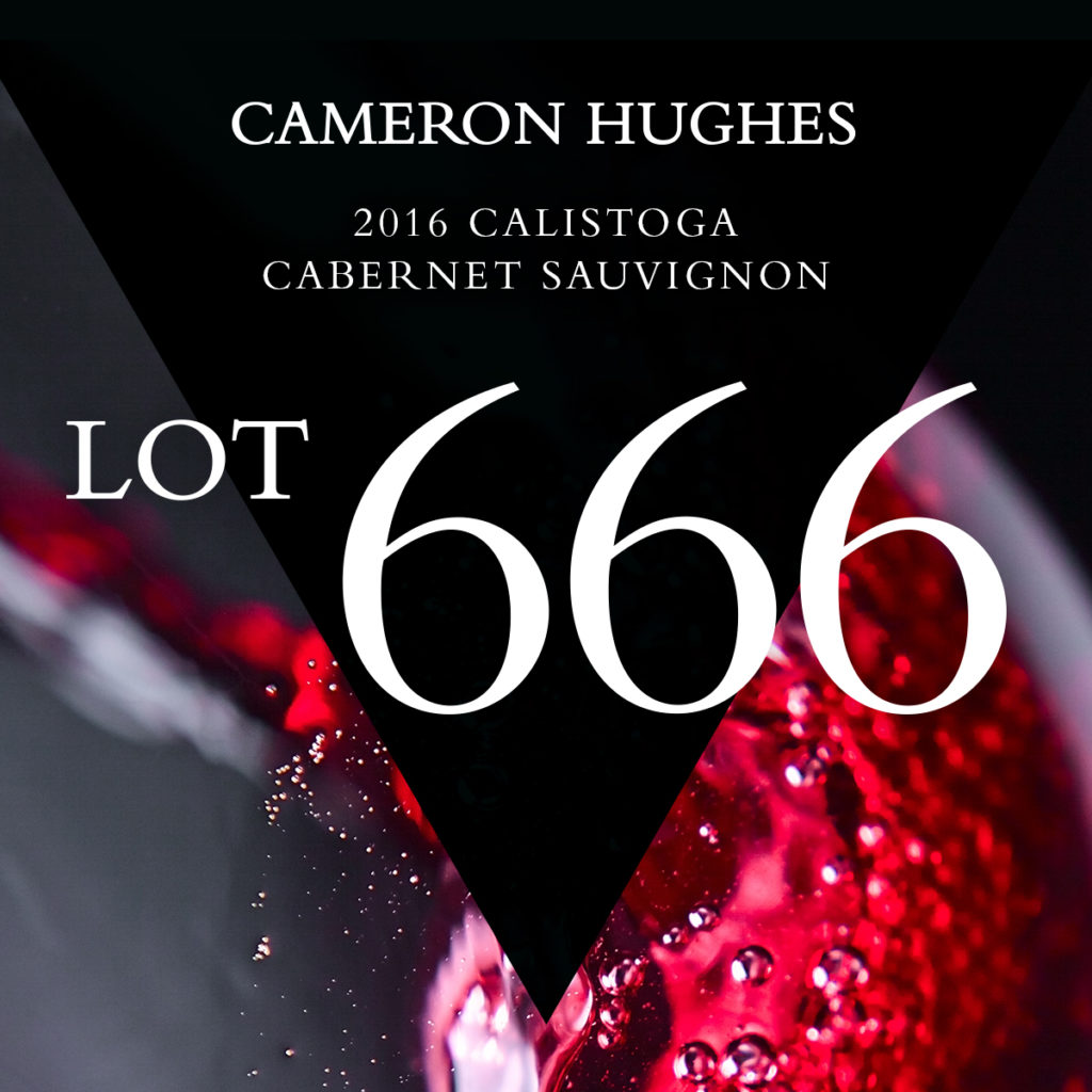 Cameron Hughes 2016 Calistoga Cabernet Sauvignon Lot 666 shows red wine being poured into a glass